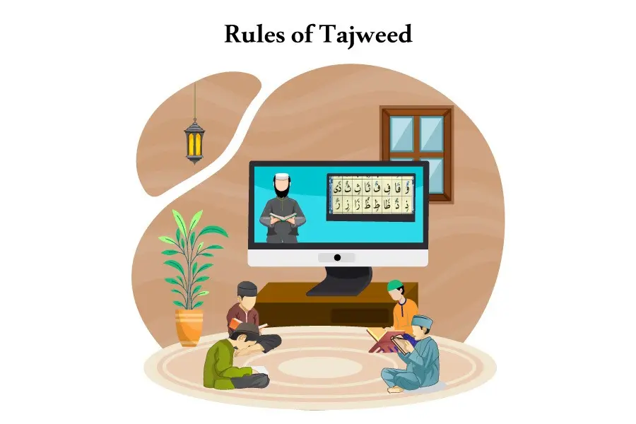 Tajweed Rules – The 11 Major Rules With Examples In Details