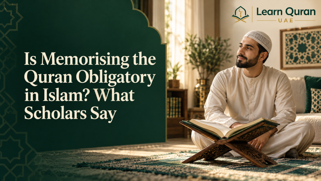 Is Memorising The Quran Obligatory In Islam? What Scholars Say